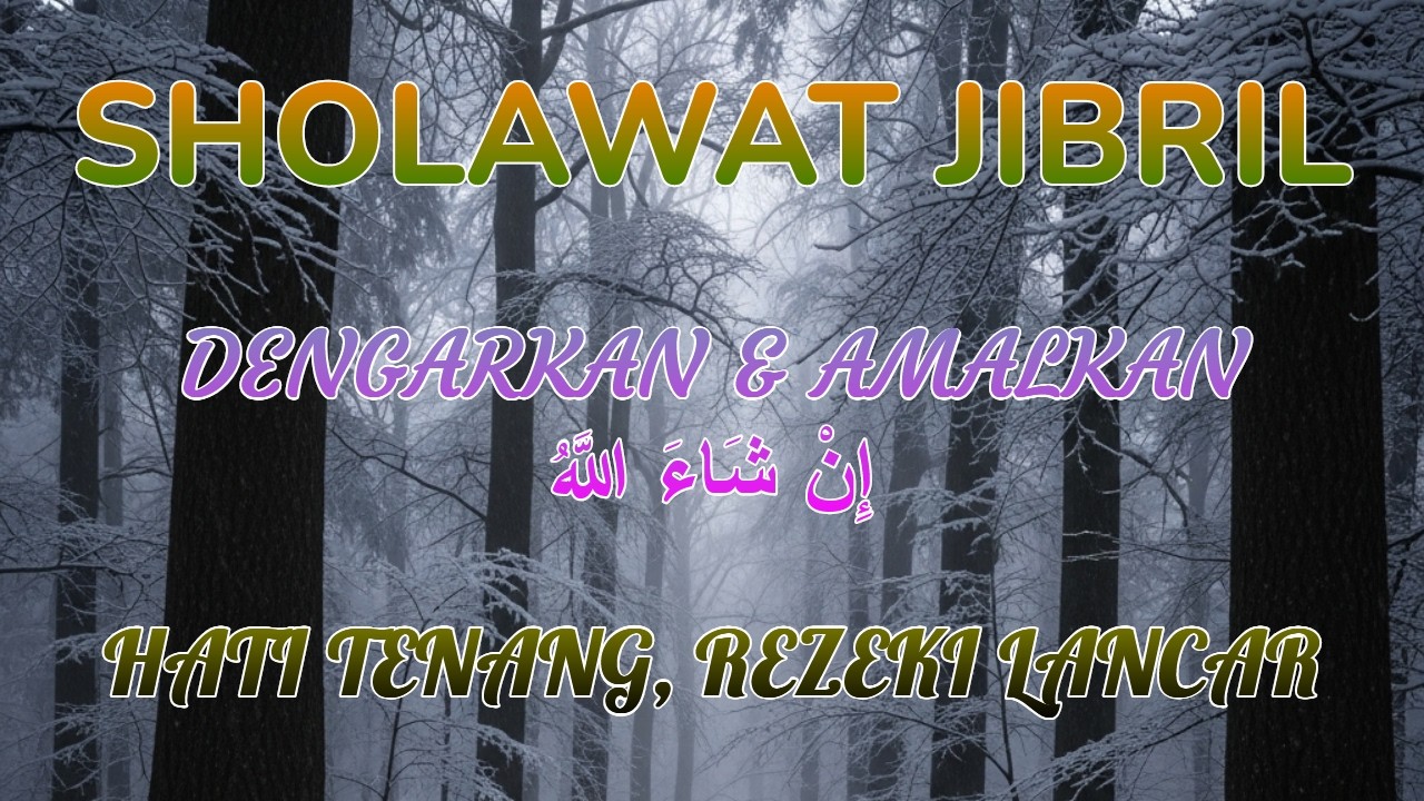 Sholawat Jibril Khusus Pagi Hari, Banyak yang Merasakan Rezeki Dilipatgandakan