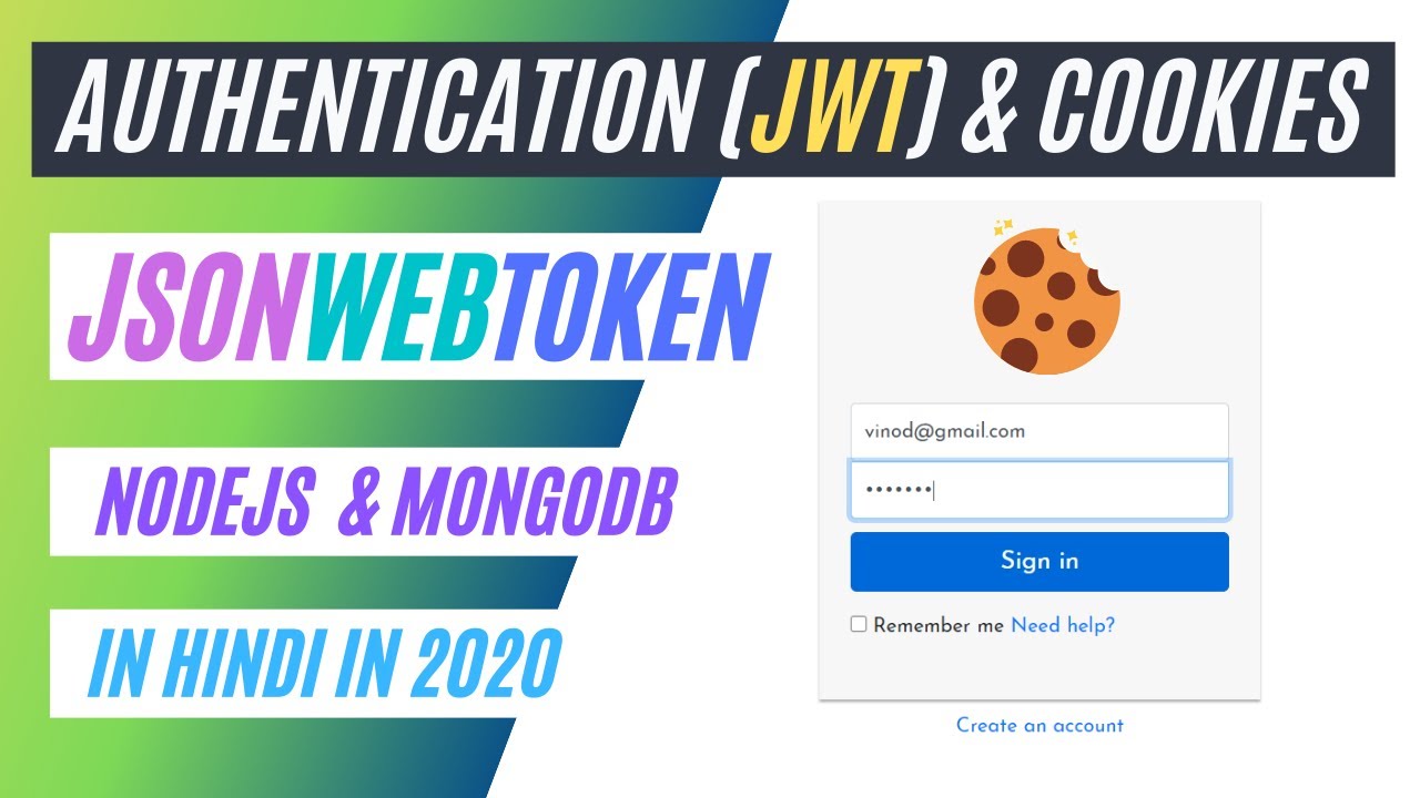 🔴  Node JS Authentication & Cookies | JSONWebToken (JWT) with Nodejs & MongoDB in Hindi in 2020