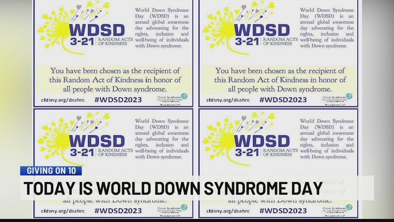 #GivingOn10: Tuesday is World Down Syndrome Day