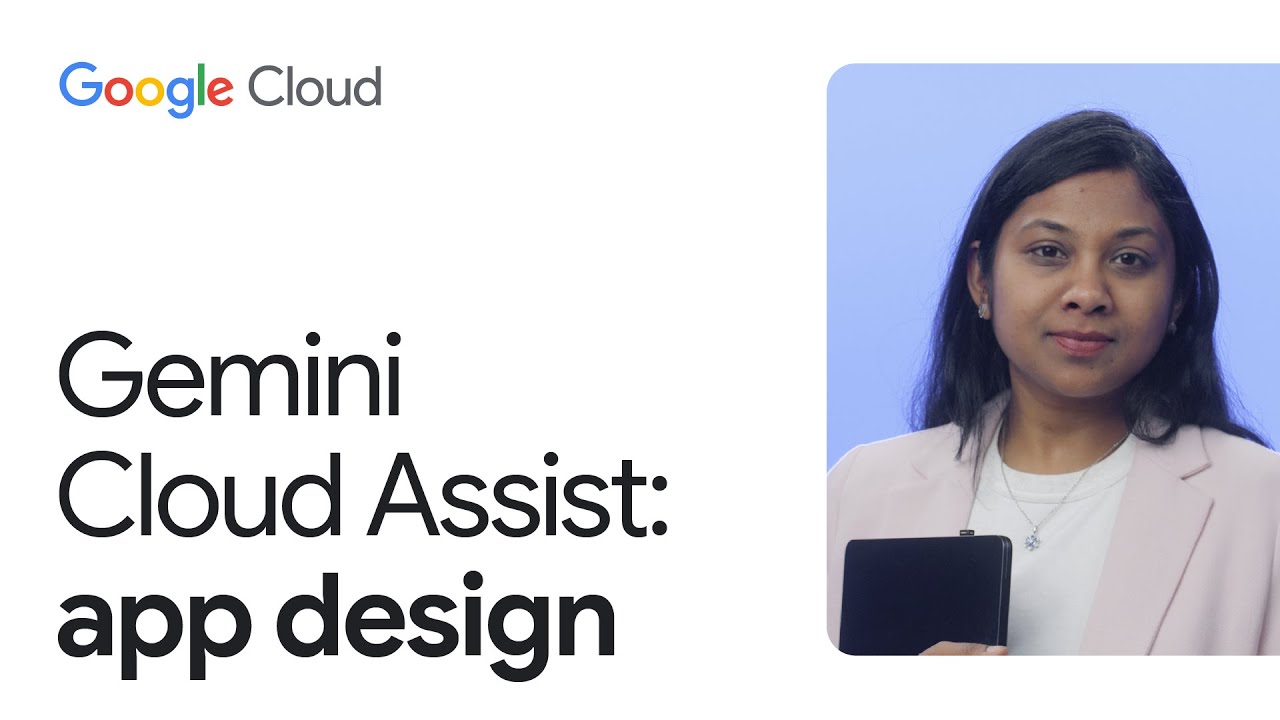 Use natural language to create application design in Google Cloud with Gemini Cloud Assist