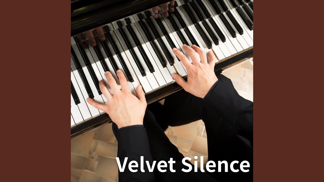 Velvet Silence