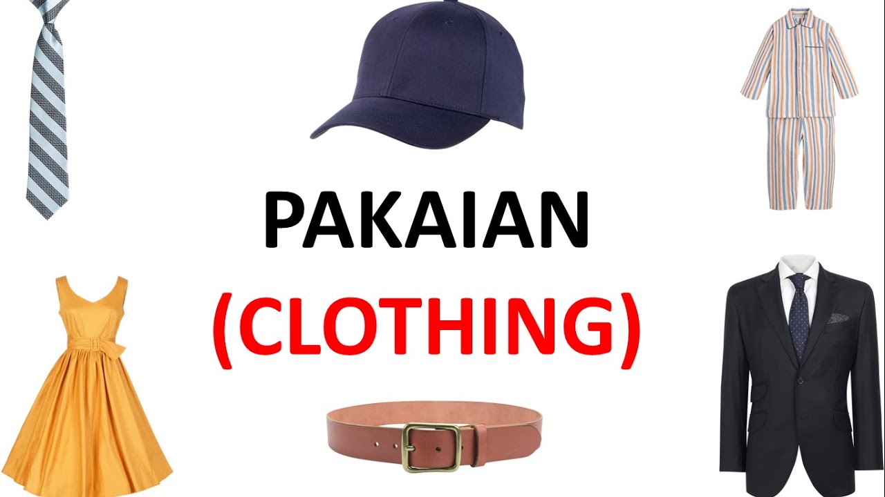 [VOCABULARY] Learn Clothing Items in Indonesian Language