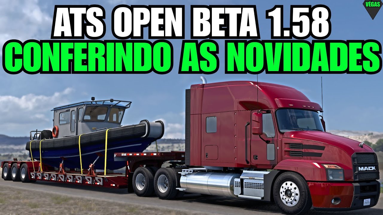 ATS open beta versão 1.58 - o que mudou? ficou melhor?