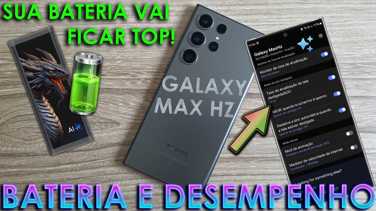 🔋BÔNUS✨ BATERIA E DESEMPENHO (One UI 6.1) ATIVAÇÃO: 10 - 120hz C/ Economia de Bateria EXCLUSIVO 📲🔐🛑