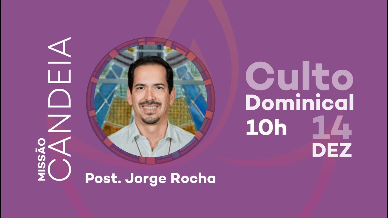 Culto Carismático - Missão Candeia | IECB - 14 de Dezembro de 2025
