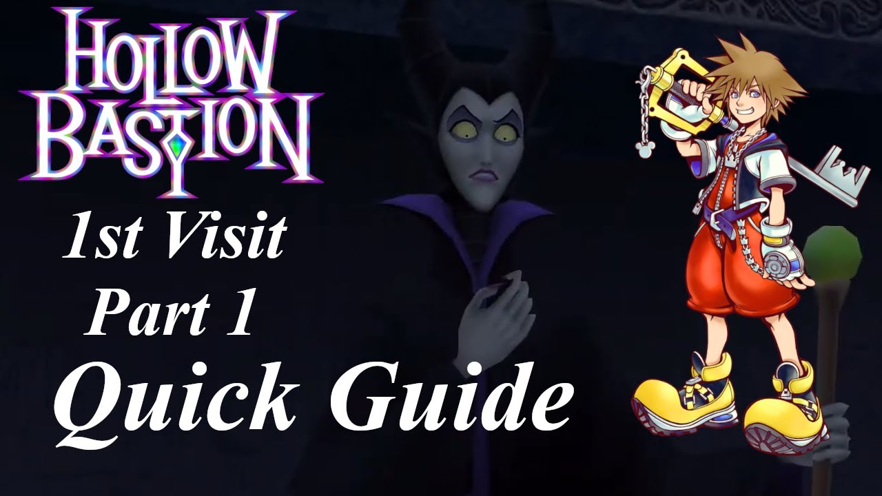 Kingdom Hearts 1 Final Mix &mdash; Краткий путеводитель по миру &mdash; Hollow Bastion &mdash; 1-й визит &mdash; Часть 1