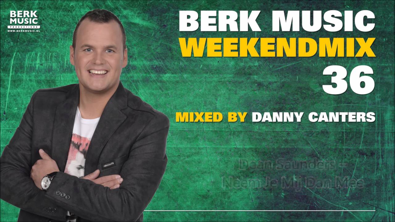 Berk Music Weekendmix 36
