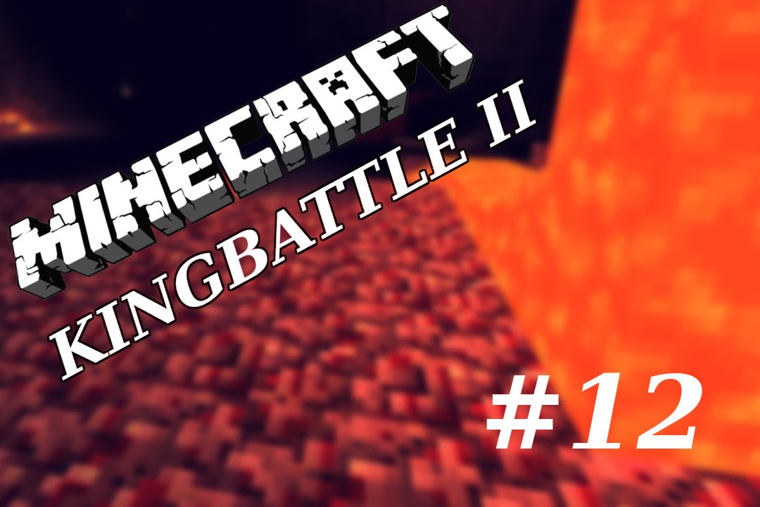 AB INS NETHER :D/// KINGBATTLE II Folge #12/// mit FABlaxer und WALEPLAY