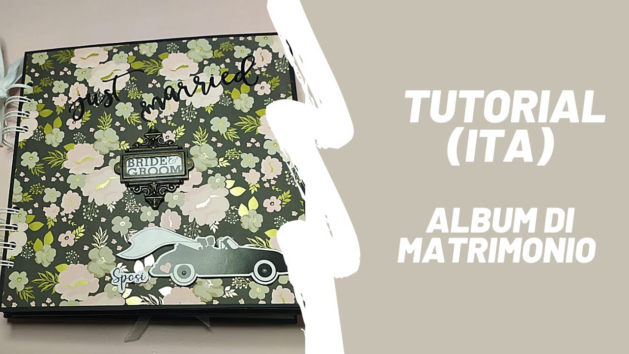 Tutorial (ita) Album di matrimonio con rilegatura a spirale