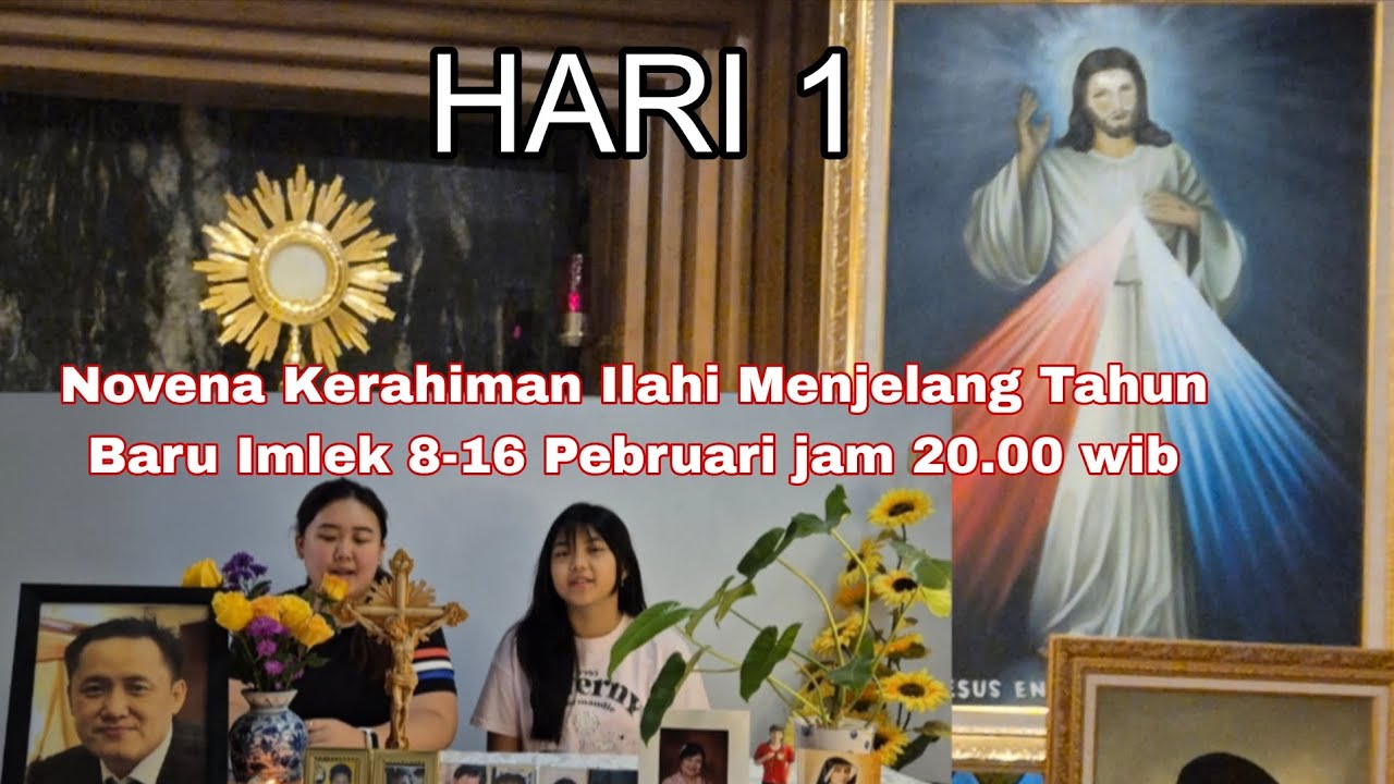 Novena Kerahiman Ilahi Menjelang Tahun Baru Imlek 8-16 Pebruari 2026 HARI 1