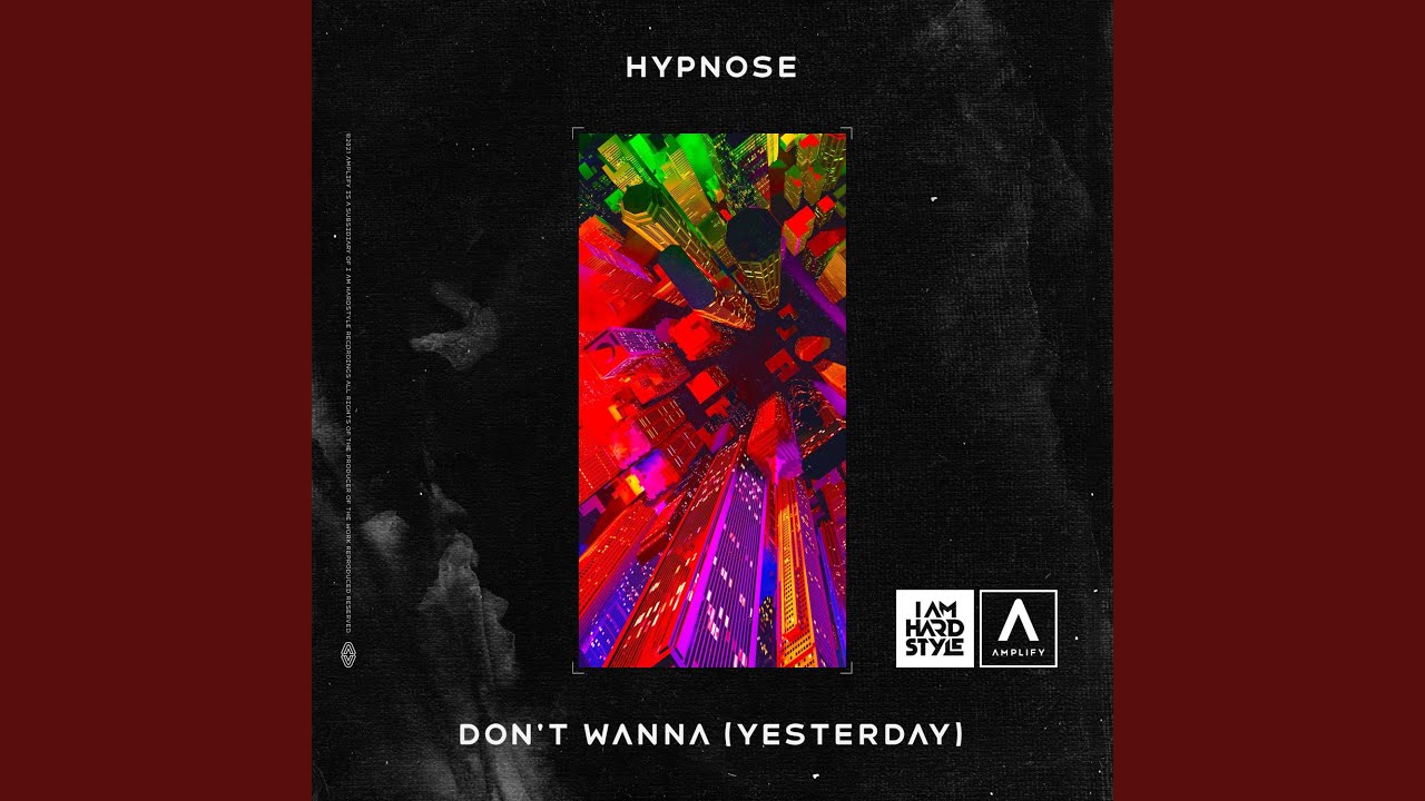 Don't Wanna (Yesterday)