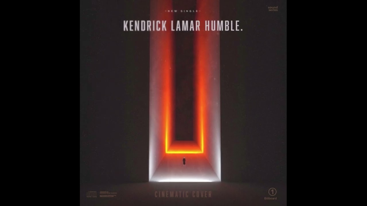 Kendrick Lamar - HUMBLE (Cinematic Cover)