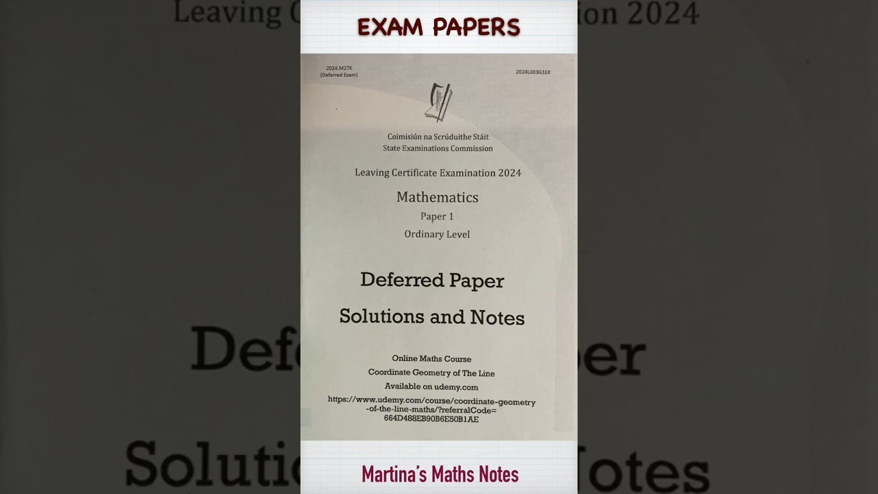 2024 Deferred LC OL Maths Paper 1 Solutions and Notes  