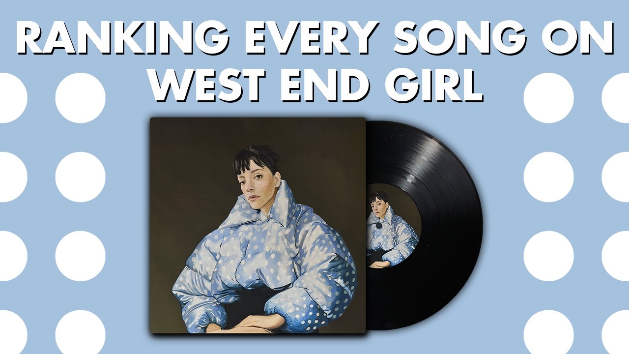 Рейтинг ВСЕХ ПЕСЕН из альбома West End Girl Лили Аллен ⚪️