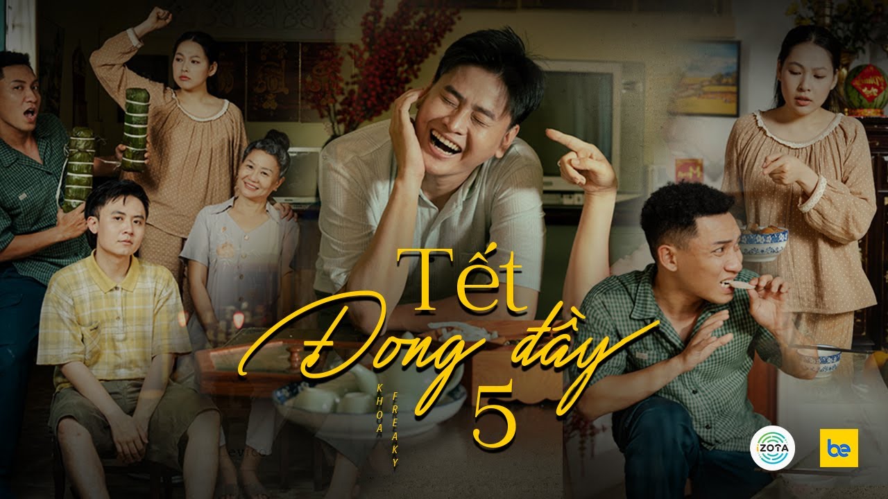 TẾT ĐONG ĐẦY 5 - KHOA x FREAKY | OFFICIAL MUSIC VIDEO