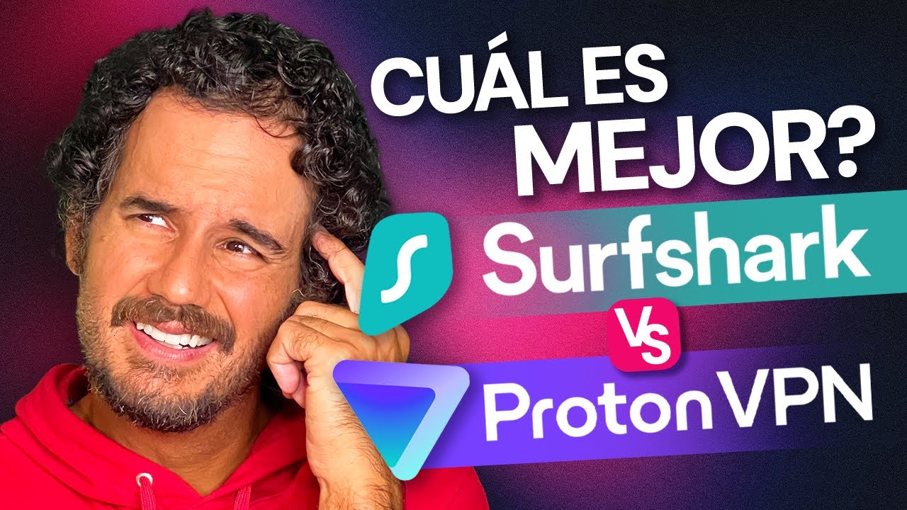 Surfshark VPN vs Proton VPN | ¿Cuál es la mejor VPN de 2026?