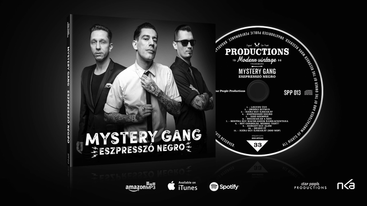 Mystery Gang: Eszpresszó Negro - teljes album (2016)