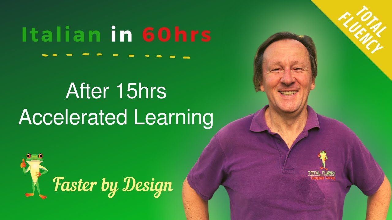 Italian - After 15hrs Accelerated Learning