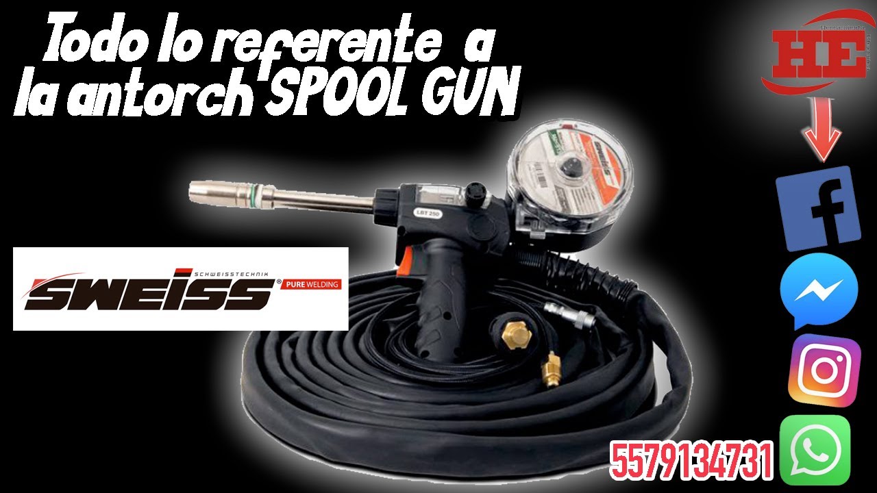 Antorcha SPOOL GUN de Sweiss