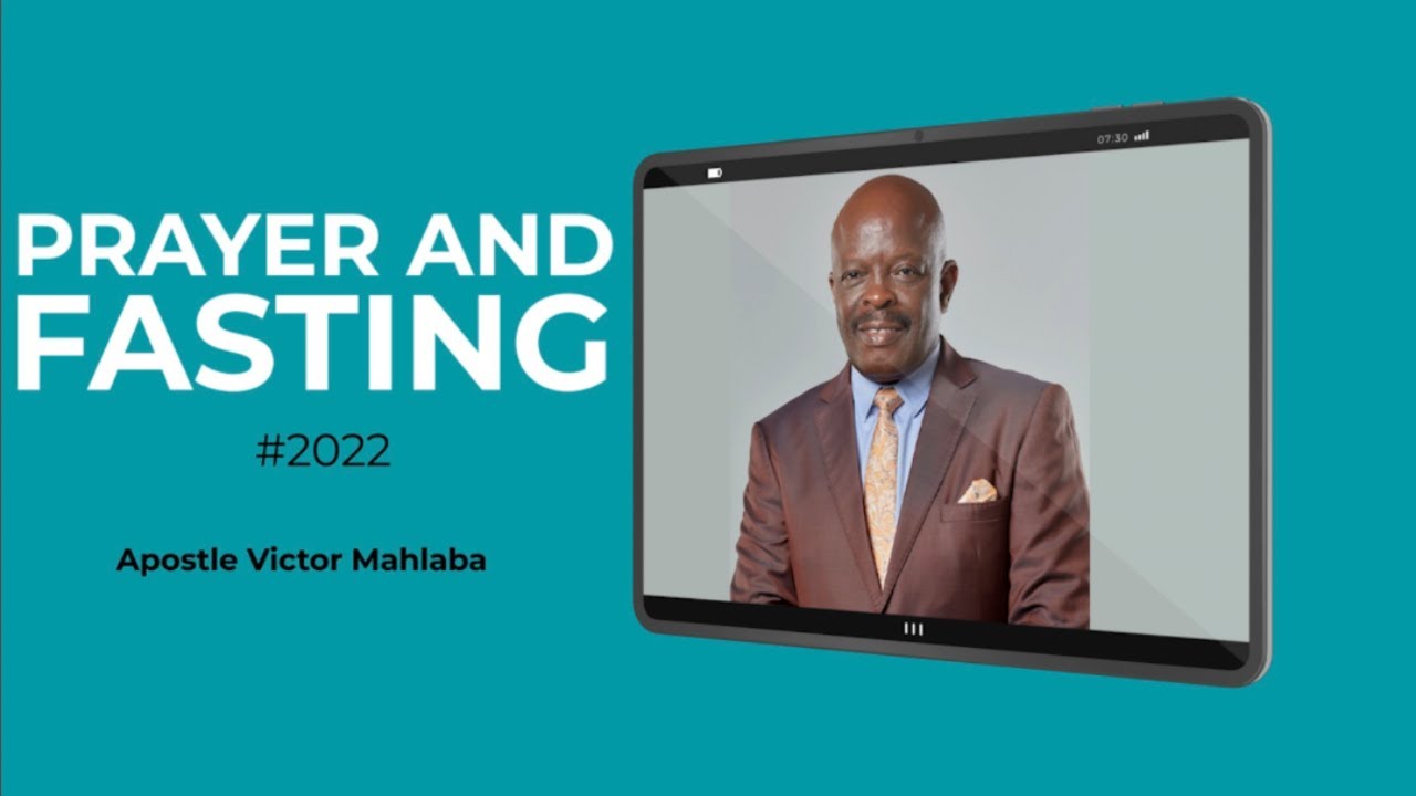 PRAYER AND FASTING / DAY 1 | Apostle Victor Mahlaba