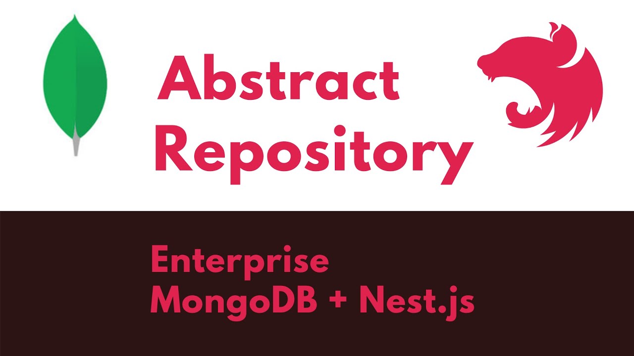 Enterprise Nest.js: Build an Abstract MongoDB Repository