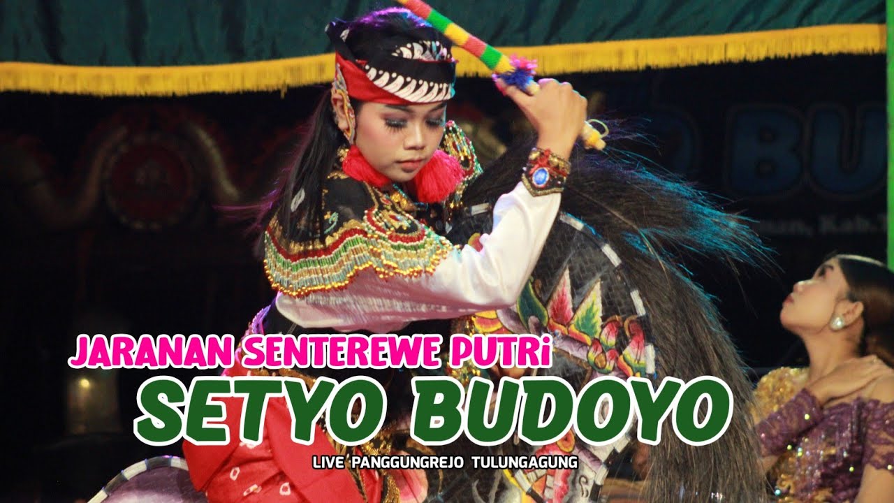 Jaranan Senterewe Putri SETYO BUDOYO Live Panggungrejo Tulungagung ~ Nana Audio