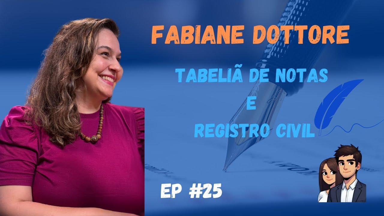 FABIANE DOTTORE, Tabeli&atilde; de notas e Registro Civil!