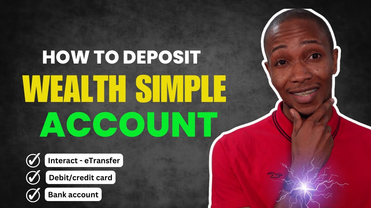 How to Deposit Money on Wealth Simple