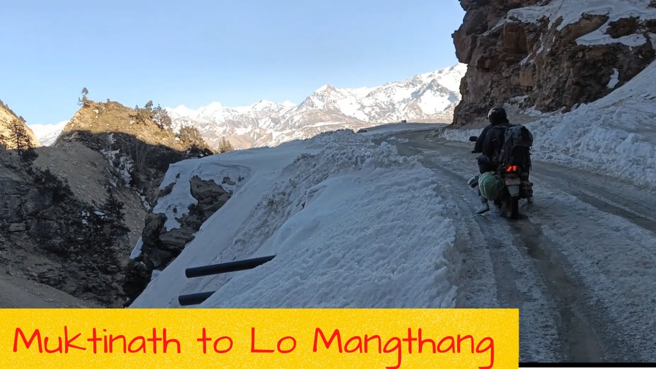 Muktinath to Lomangthang  road condition.......