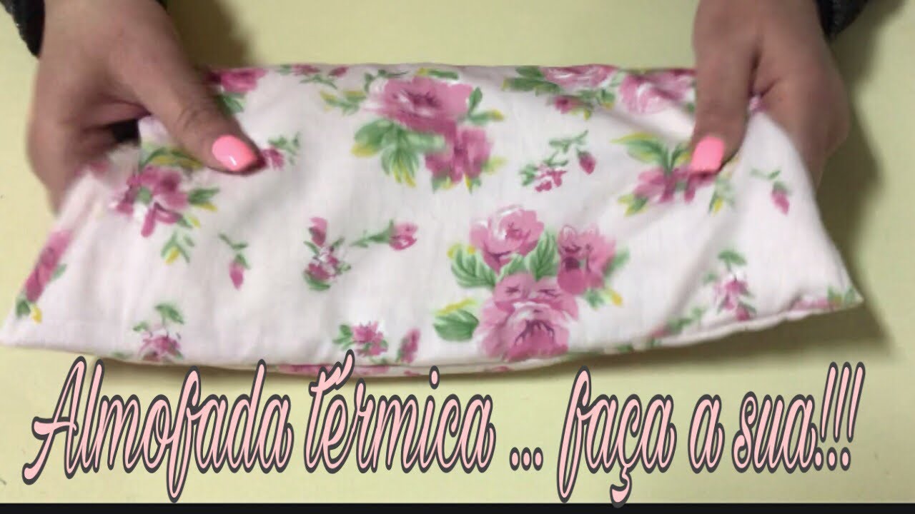 Bolsa térmica de sementes para aliviar dores - passo a passo!