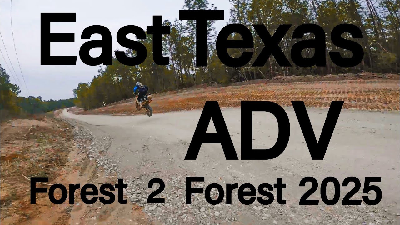 ADV in East Texas Part 2