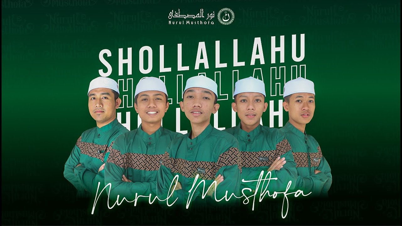 Shollallahu Ala Muhammad - Nurul Musthofa @nurulmusthofa5824