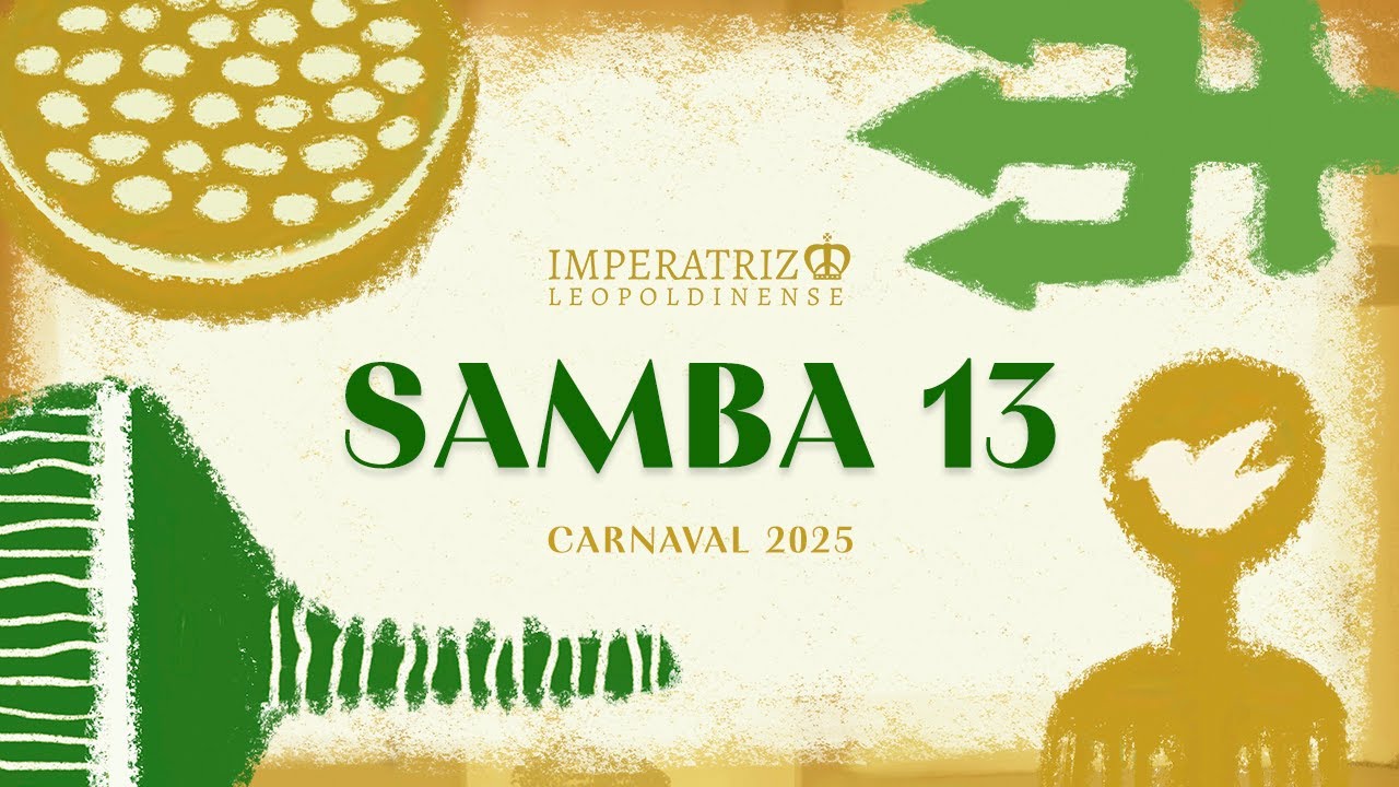 Imperatriz Leopoldinense 2025 - Samba 13: Gabriel Coelho & Parceria