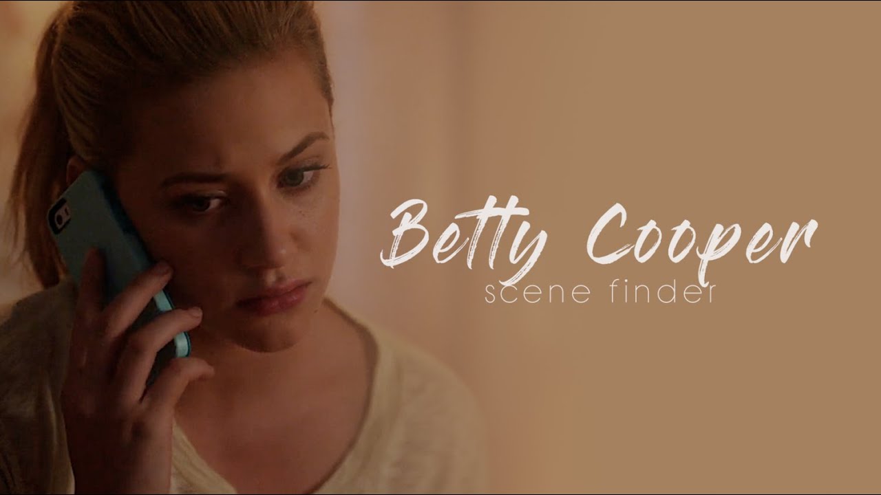 • Betty Cooper | scene finder [S2A]