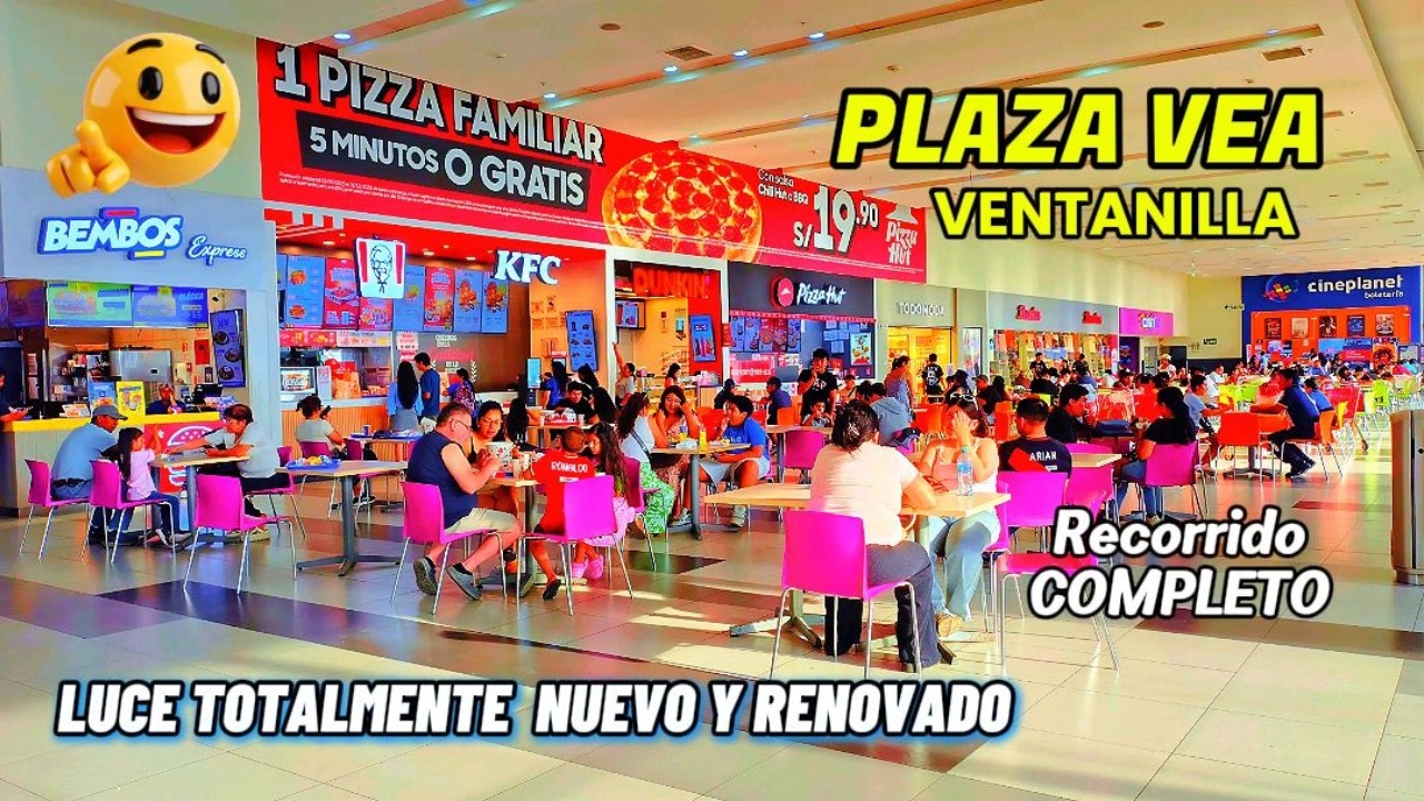 PLAZA VEA Ventanilla | Luce totalmente Nuevo y Renovado - Recorrido COMPLETO 2026
