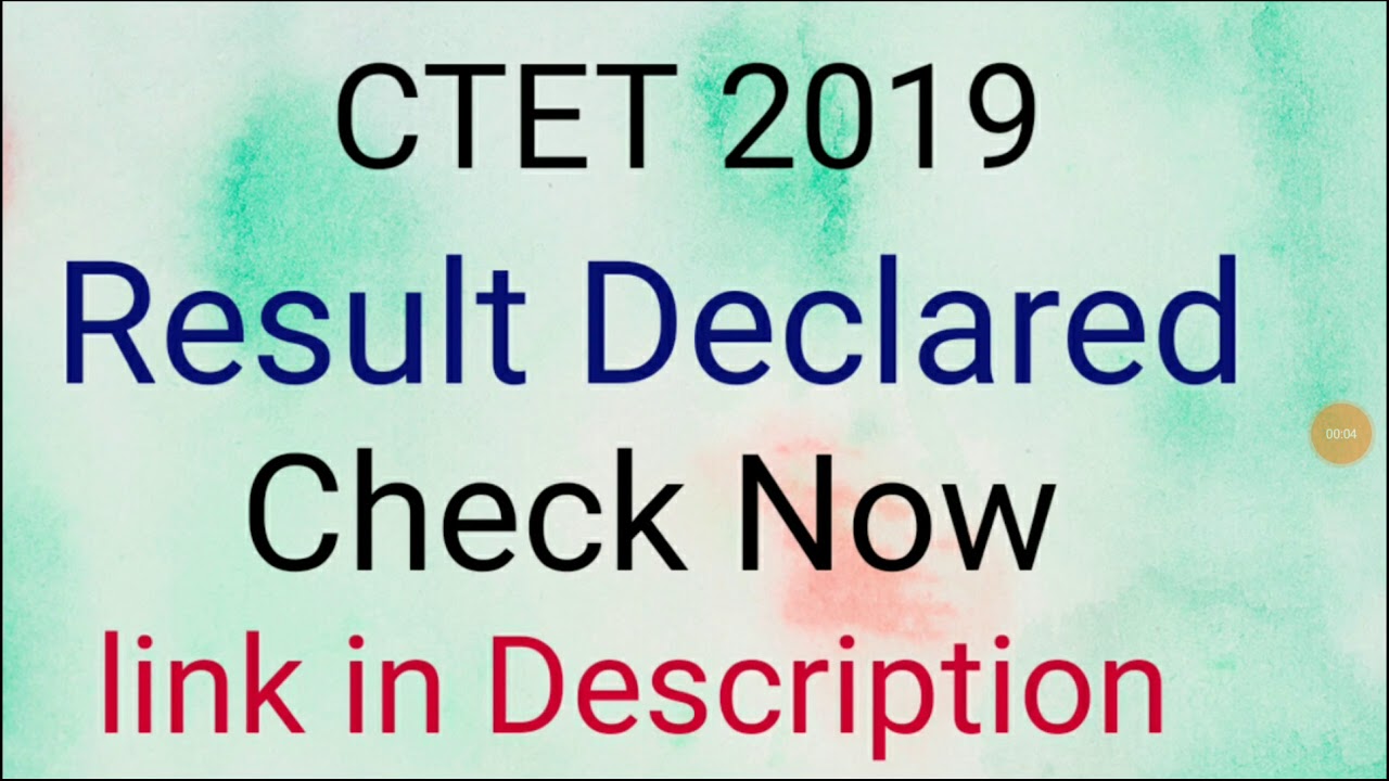 CTET 2019 Result Declared