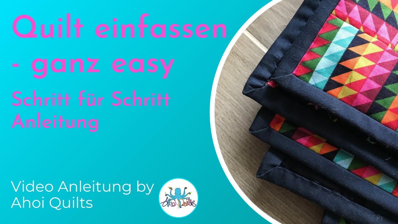 Ahoi Quilts: Quilt / Patchworkdecke einfassen - ganz easy