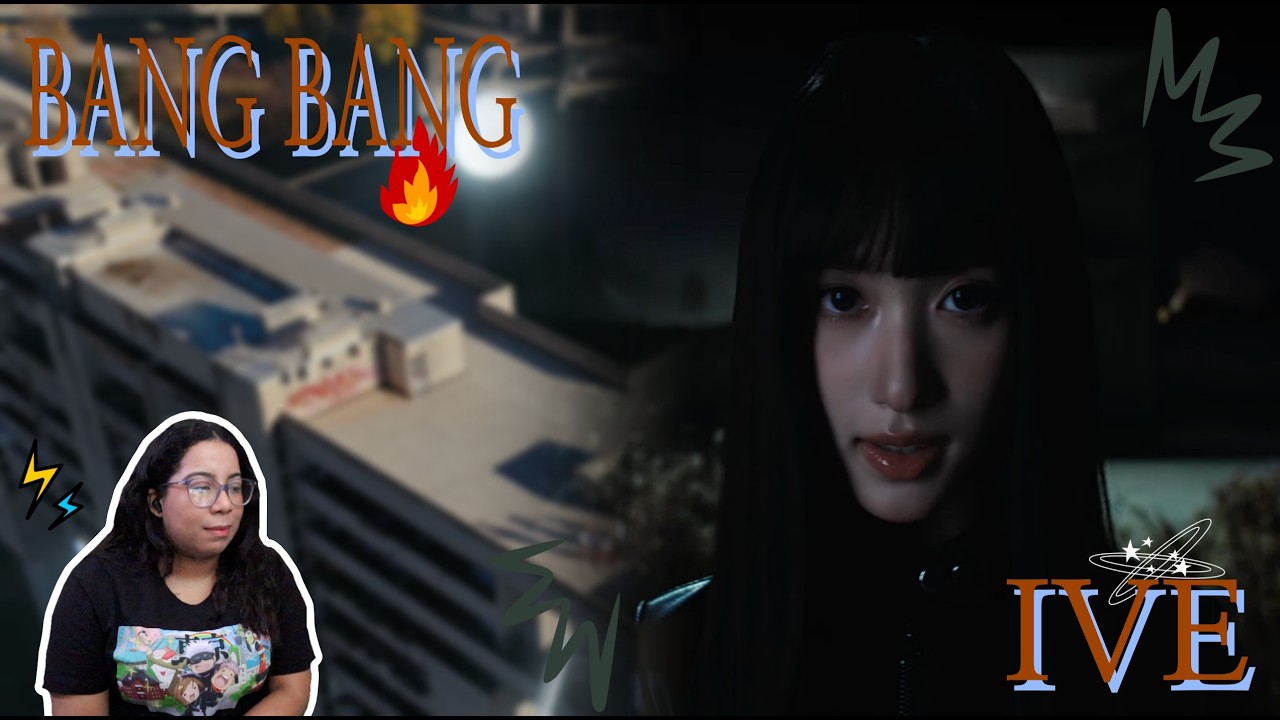 Reaction | IVE 아이브 'BANG BANG' MV