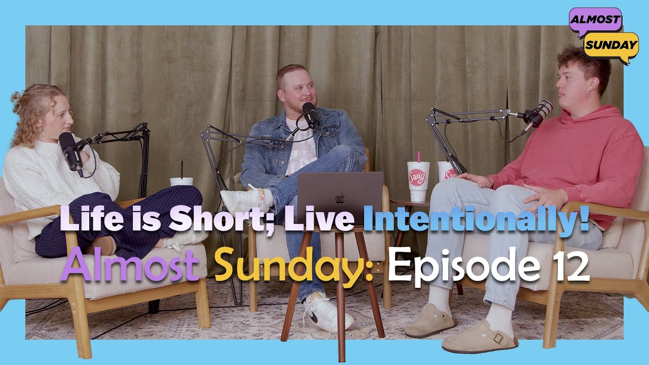 Жизнь коротка; живите осознанно! | Подкаст Almost Sunday: Эпизод 13