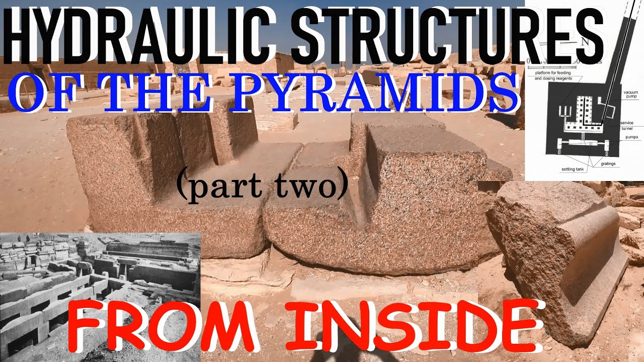 Strutture idrauliche delle piramidi viste dall'interno (parte seconda).