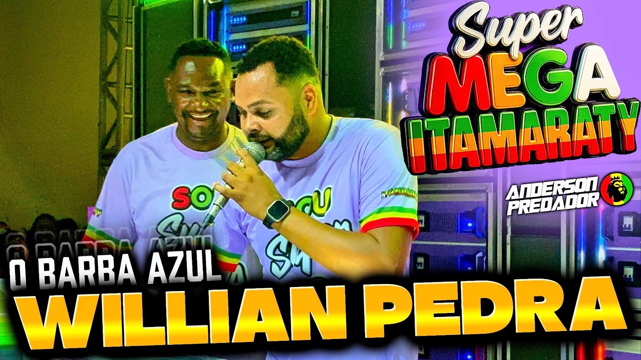 WILLIAN PEDRA AGORA E SUPER MEGA ITAMARATY / NOVO DJ 2025