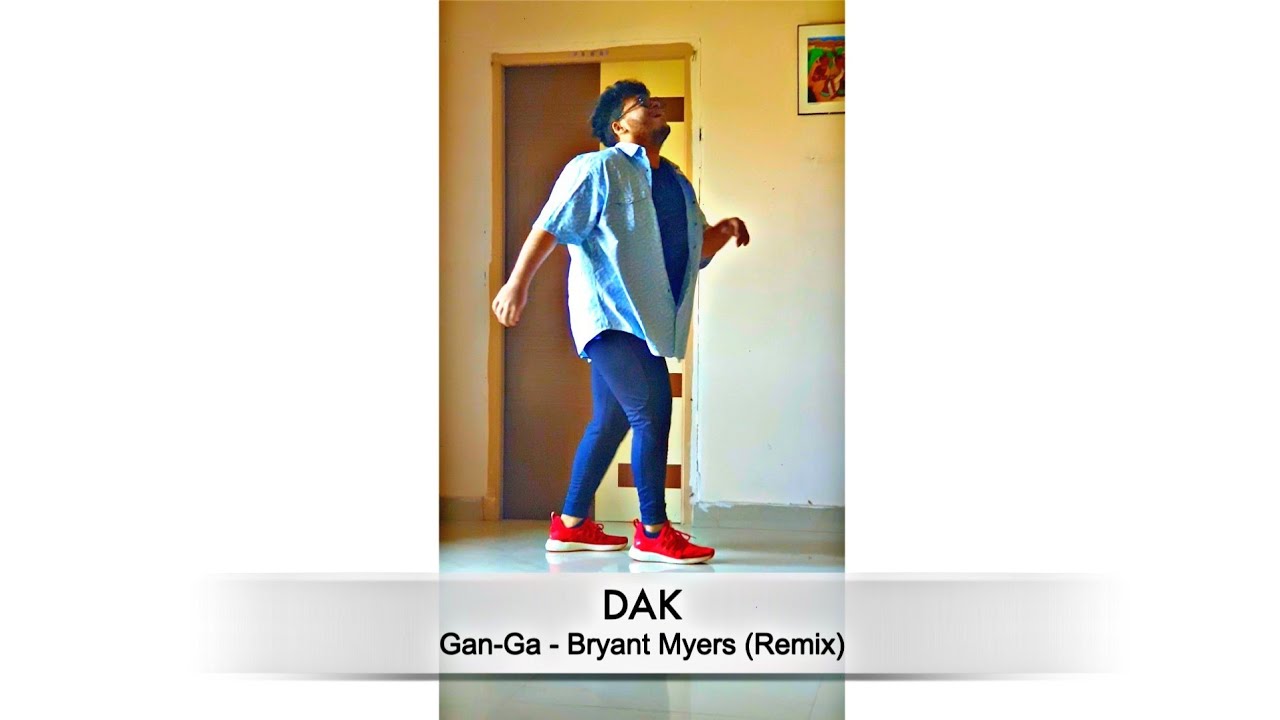 Gan-Ga - Bryant Myers (Remix)| DAK |Urban