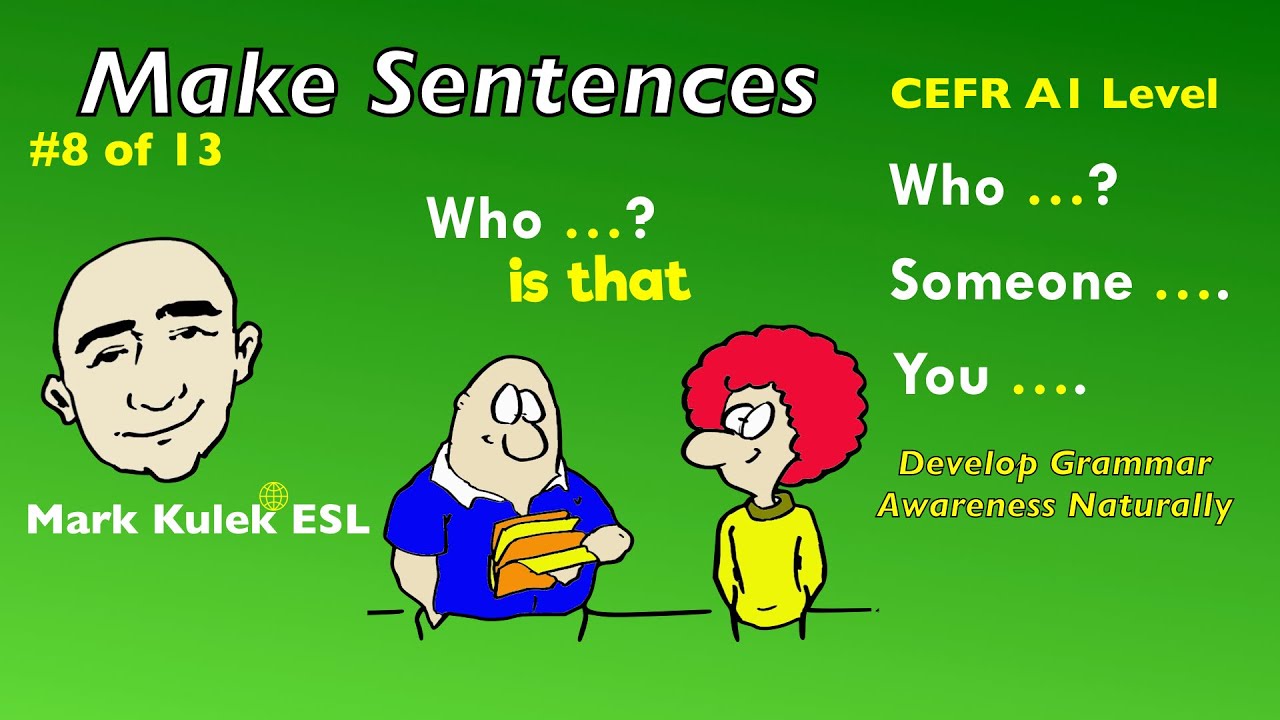 Who ?, Someone, You - шаблоны грамматики английского языка | Марк Кулек - ESL