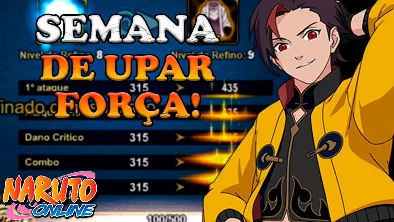 SÉRIE S770 #13: SEGUNDO UP DE REFINO DA CONTA - NARUTO ONLINE