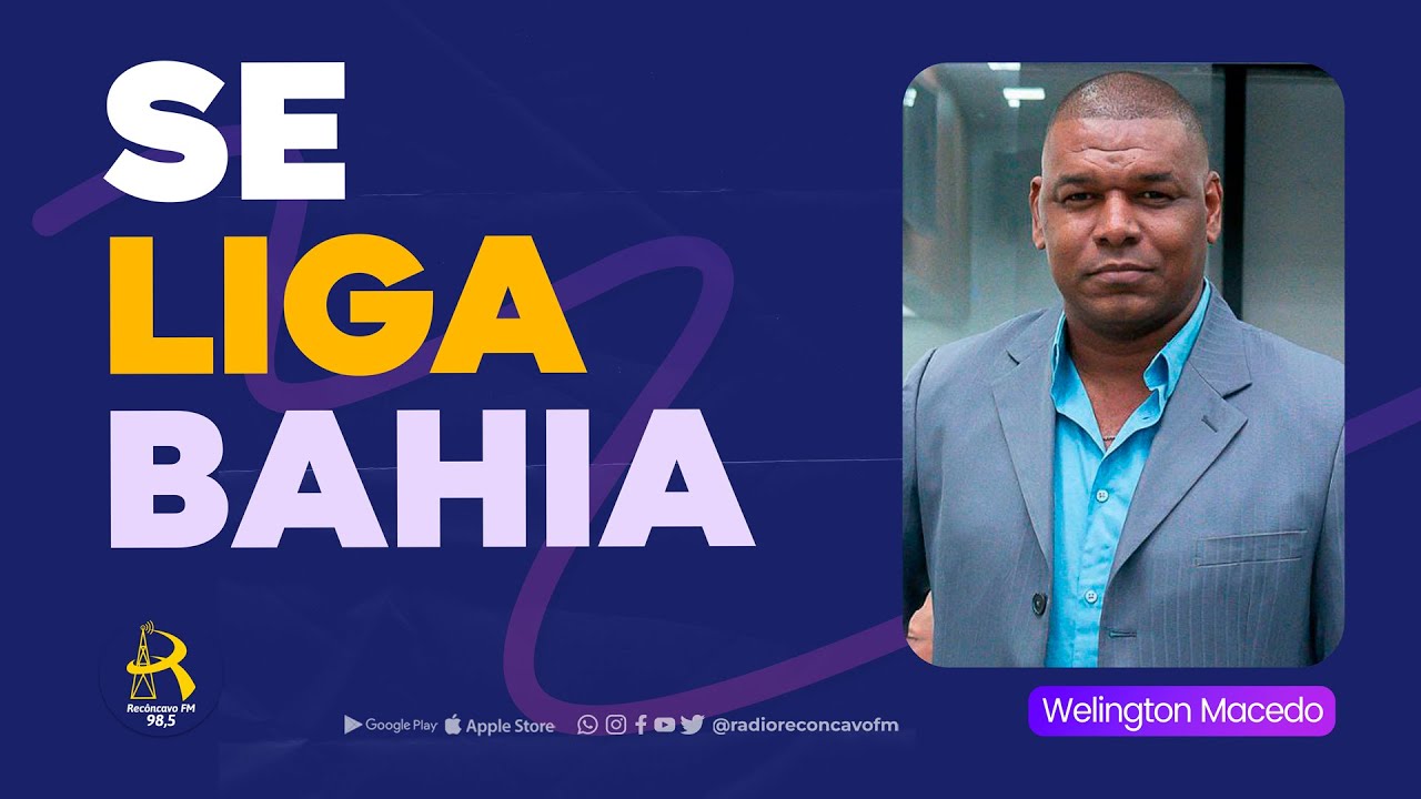 🔴 [AO VIVO] - SE LIGA BAHIA - (05/02/2026) - Recôncavo FM - 98.5