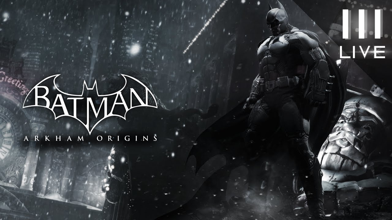 BATMAN: Arkham Origins | LIVE |  Part 4