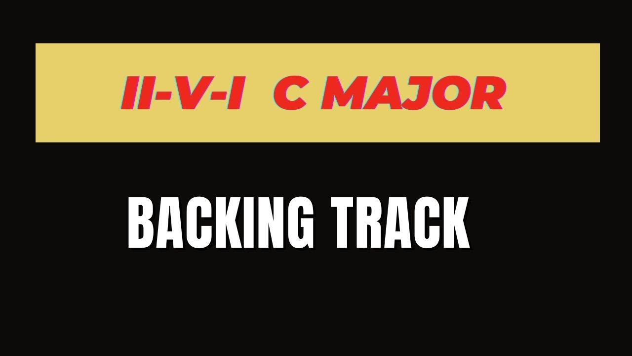 II V I   C Major    Backing track Bossa    2-5-1  C Major