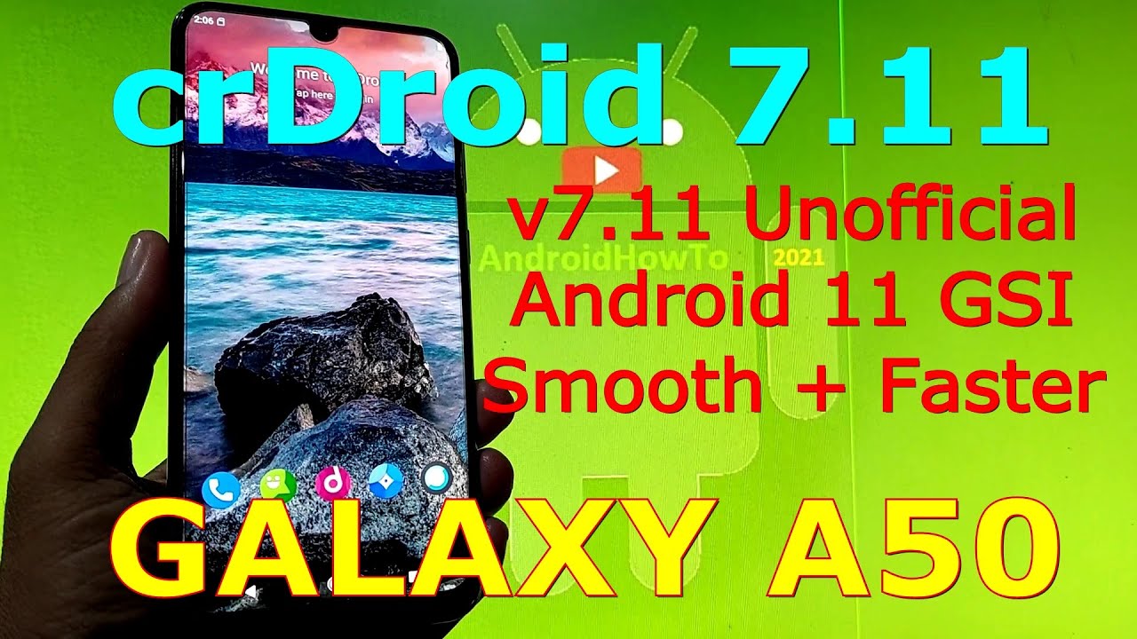 crDroid 7.11 Unofficial on Samsung Galaxy A50 Android 11 GSI ROM