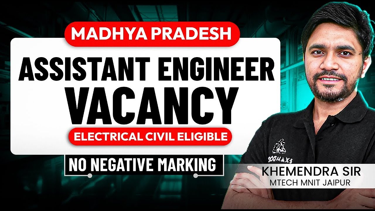 Madhya Pradesh Assistant Engineer Vacancy | Electrical Eligible | MPPKVVCL Vacancy 2025 |&nbsp;Khemendra