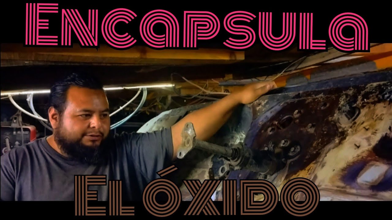 Encapsula el óxido con este producto!...